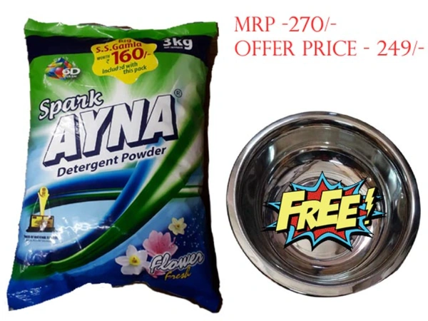 SPARK AYNA DETERGENT POWDER 3KG PACK & GET FREE S.S. GAMLA  WORTH RS.160